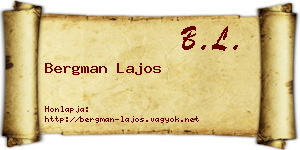 Bergman Lajos névjegykártya